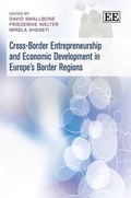 Cover: Cross-Border Entrepreneurship and Economic Development in Europe's Border Regions - Edward Elgar Publishing