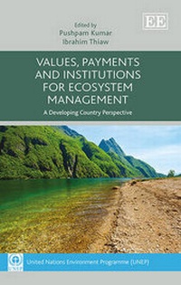 Enlarge image Cover: Values, Payments and Institutions for Ecosystem Management - Edward Elgar Publishing