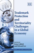 Cover: Trademark Protection and Territoriality Challenges in a Global Economy - Edward Elgar Publishing