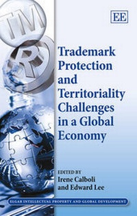 Abbildung von: Trademark Protection and Territoriality Challenges in a Global Economy - Edward Elgar Publishing
