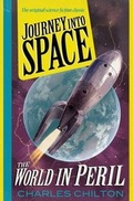 Cover: Journey into Space: The World in Peril 3 - Fantom Films Limited
