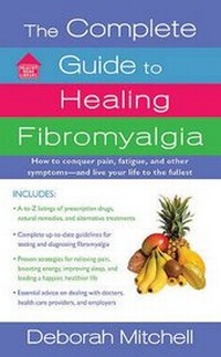 Enlarge image Cover: The Complete Guide to Healing Fibromyalgia - St Martin's Press