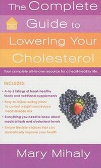 Enlarge image Cover: The Complete Guide to Lowering Your Cholesterol - St Martin's Press