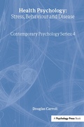 Cover: Health Psychology: Stress, Behaviour And Disease - Routledge Falmer