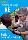 Cover: Thinking Through: RE - Beliefs, Faiths and Individuals - Folens Publishers UK