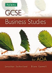Abbildung von: GCSE Business Studies: Student Book - AQA - Folens Publishers UK