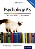 Cover: The Complete Companions: AS Teacher's Companion for AQA a Psychology - Folens Publishers UK