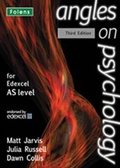 Cover: Angles on Psychology: AS Student Book for Edexcel - Folens Publishers UK