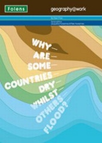 Enlarge image Cover: Geography@work1: Why are Some Countries Dry... Student Book - Folens Publishers UK