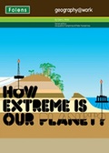 Cover: Geography@work: (2) How Extreme is Our Planet? Student Book - Folens Publishers UK