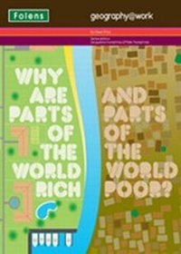 Enlarge image Cover: Geography@work: (3) Why are Parts of the World Rich... Teacher CD-ROM - Folens Publishers UK