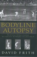 Cover: Bodyline Autopsy - Aurum Press