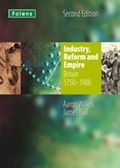 Cover: Folens History: Industry, Reform & Empire (1750-1900) - Folens Publishers UK