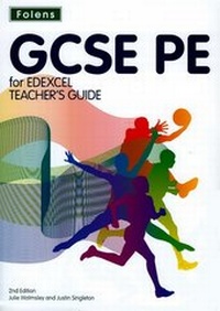 Enlarge image Cover: GCSE PE for Edexcel: Teacher's Guide & CD-ROM - Folens Publishers UK