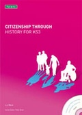 Cover: Citizenship Through History for KS3 - Folens Publishers UK