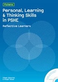 Cover: Personal Learning and Thinking Skills in PSHE: Reflective Learners - Folens Publishers UK
