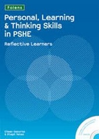 Enlarge image Cover: Personal Learning and Thinking Skills in PSHE: Reflective Learners - Folens Publishers UK