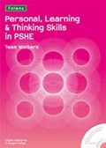 Cover: Personal Learning and Thinking Skills in PSHE: Team Workers - Folens Publishers UK