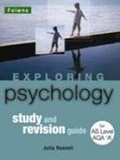Cover: Exploring Psychology: AS Revision Guide AQA A - Folens Publishers UK