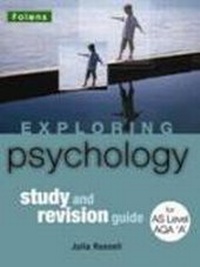 Enlarge image Cover: Exploring Psychology: AS Revision Guide AQA A - Folens Publishers UK