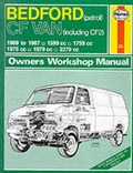 Cover: Bedford CF Van (Petrol) 1969-87 Owner's Workshop Manual - Haynes Manuals Inc