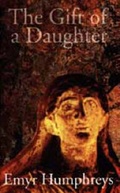 Cover: The Gift of a Daughter - Seren