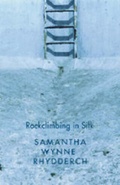 Cover: Rockclimbing in Silk - Seren
