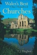 Cover: Wales's Best One Hundred Churches - Seren