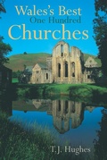 Cover: Wales's Best One Hundred Churches - Seren