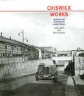 Cover: Chiswick Works - Capital Transport Publishing