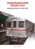 Cover: Underground Train File - Capital Transport Publishing