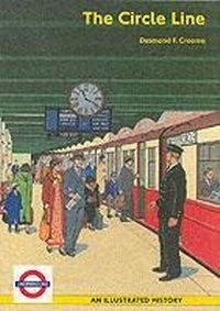 Enlarge image Cover: The Circle Line - Capital Transport Publishing