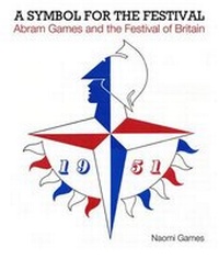 Abbildung von: A Symbol for the Festival - Capital History Publishing