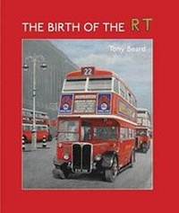 Enlarge image Cover: The Birth of the RT - Capital Transport Publishing
