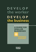 Cover: Develop the Worker - Develop the Business - National Institute of Adult Continuing Education