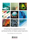 Cover: Charting the Experiences and Achievements of Black Adult Learners - National Institute of Adult Continuing Education