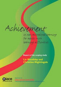 Enlarge image Cover: Achievment in Non-accredited Learning for Adults with Learning Difficulties - National Institute of Adult Continuing Education