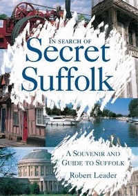 Abbildung von: In Search of Secret Suffolk - Thorogood