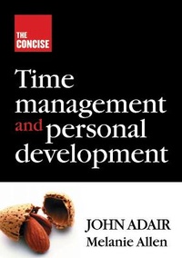 Abbildung von: Concise Time Management and Personal Development - Thorogood
