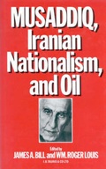 Cover: Musaddiq, Iranian Nationalism and Oil - I.B. Tauris
