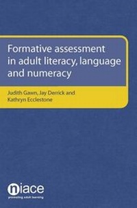 Enlarge image Cover: Formative Assessment in Adult Literacy, Language and Numeracy - National Institute of Adult Continuing Education