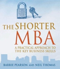 Enlarge image Cover: The Shorter MBA - Thorogood