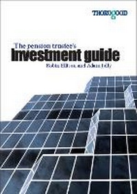 Abbildung von: The Pension Trustee's Investment Guide - Thorogood