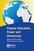 Cover: Popular Education, Power and Democracy - National Institute of Adult Continuing Education
