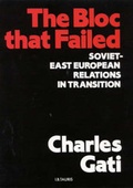 Cover: The Bloc That Failed - I.B. Tauris