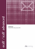 Cover: ECDL/ICDL Advanced Module AM5 Databases Using Access 2003 - CiA Training Ltd