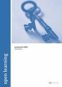 Abbildung von: Open Learning Guide for PowerPoint 2003 Introductory - CiA Training Ltd