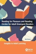 Cover: Reading for Pleasure and Reading Circles for Adult Emergent Readers - National Institute of Adult Continuing Education