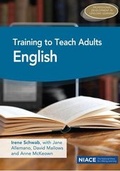 Cover: Training to Teach Adults English: Qualifying as a Teacher of Literacy and ESOL - National Institute of Adult Continuing Education