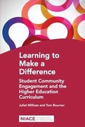 Cover: Learning to Make a Difference: Student Community Engagement and the Higher Education Curriculum - National Institute of Adult Continuing Education